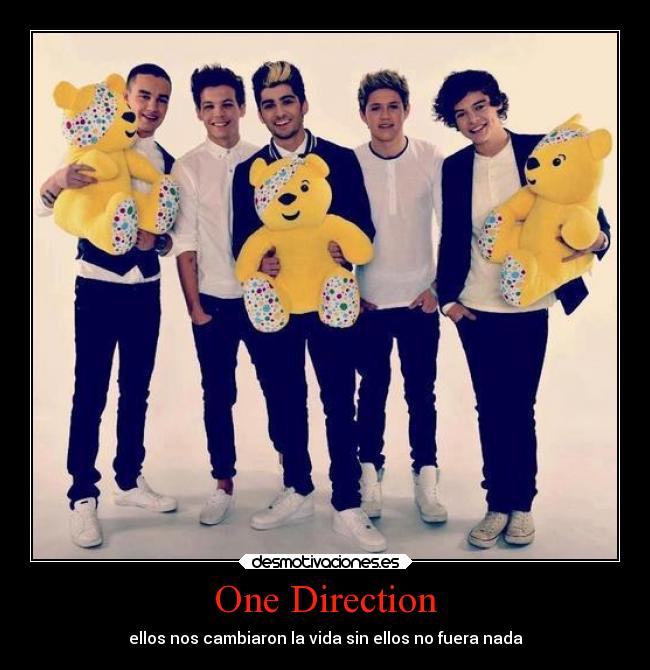 One Direction - ellos nos cambiaron la vida sin ellos no fuera nada