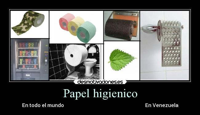 Papel higienico - En todo el mundo En Venezuela