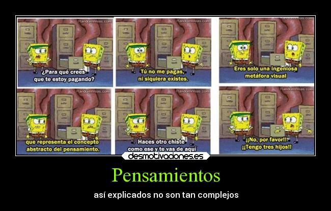 Pensamientos - así explicados no son tan complejos