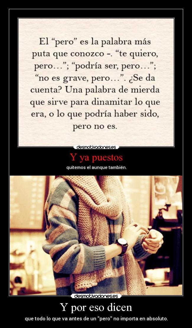 carteles todo que antes dananconsentida desmotivaciones