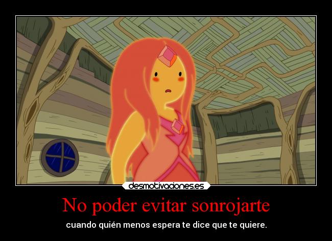 No poder evitar sonrojarte - 