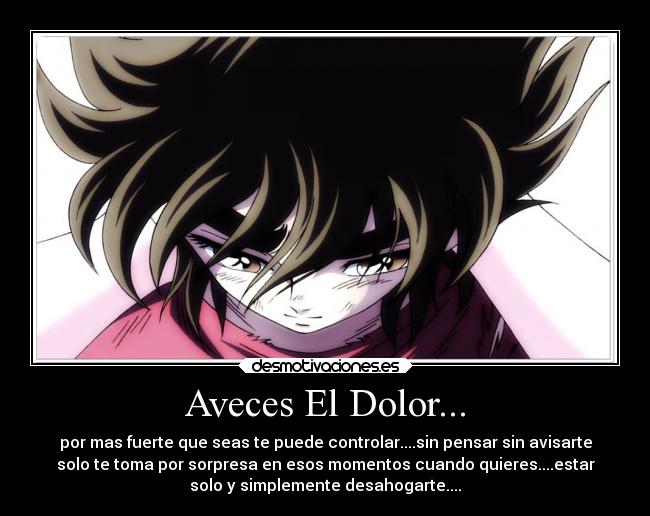 Aveces El Dolor... -