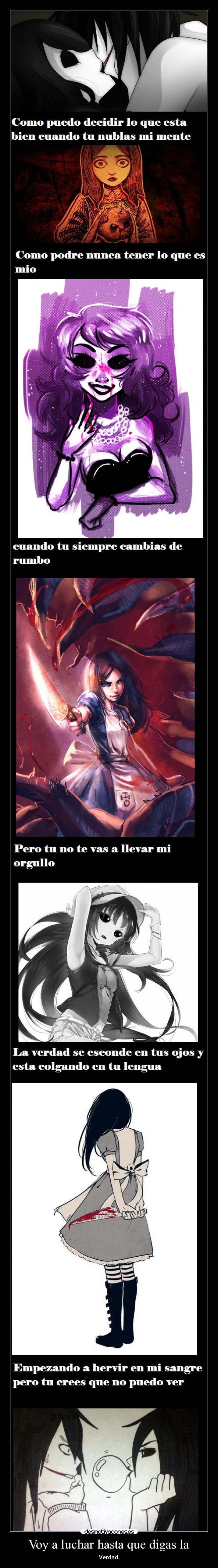 Voy a luchar hasta que digas la - 