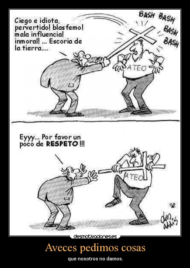 Aveces pedimos cosas - 