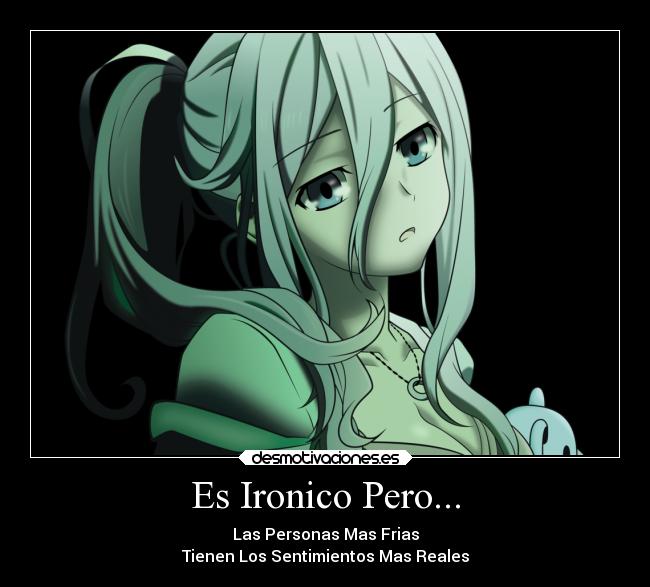 Es Ironico Pero... -