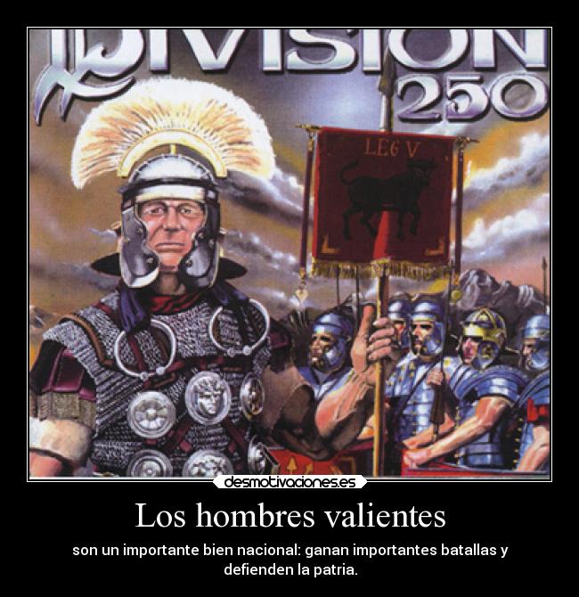 Los hombres valientes - 