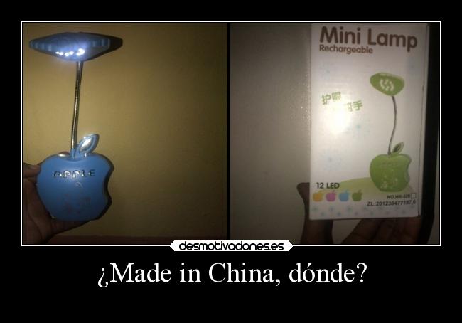 ¿Made in China, dónde? - 