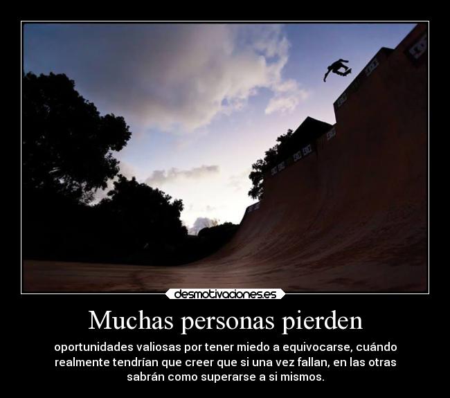 Muchas personas pierden -