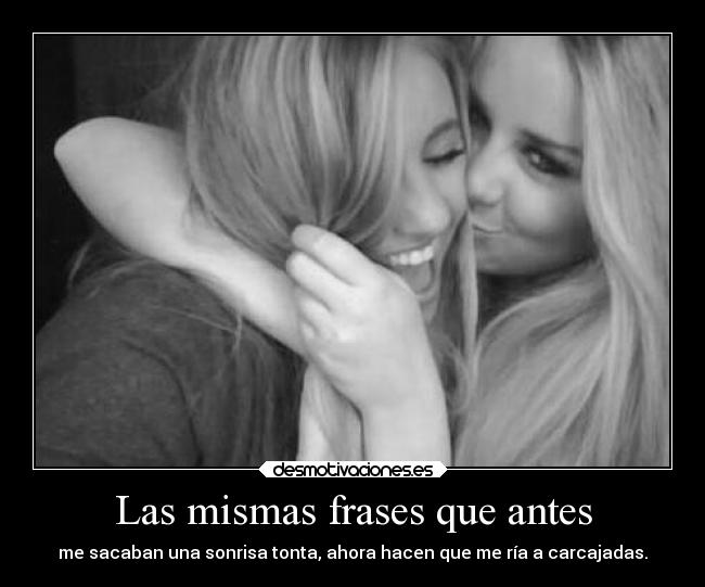 Las mismas frases que antes - 