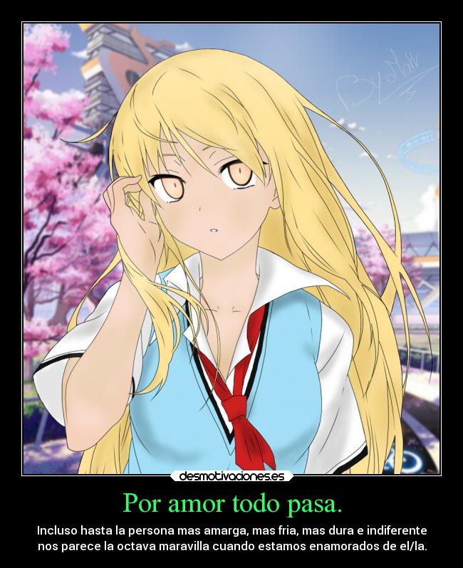 carteles amor por amor todo pasa desmotivaciones