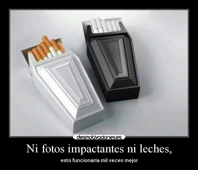 Ni fotos impactantes ni leches, - 