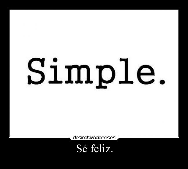 carteles alegria felicidad desmotivaciones