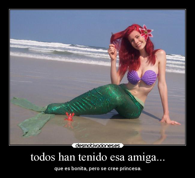 todos han tenido esa amiga... - 