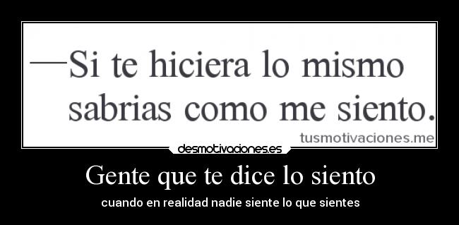 Gente que te dice lo siento -