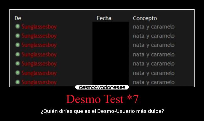 Desmo Test *7 - 