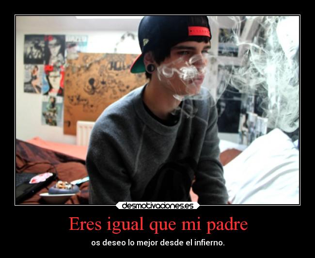 carteles padre blue puta coma mierda fsjsakfjiasfja desmotivaciones