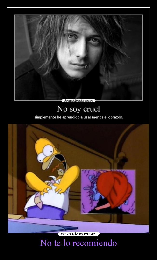 No te lo recomiendo -