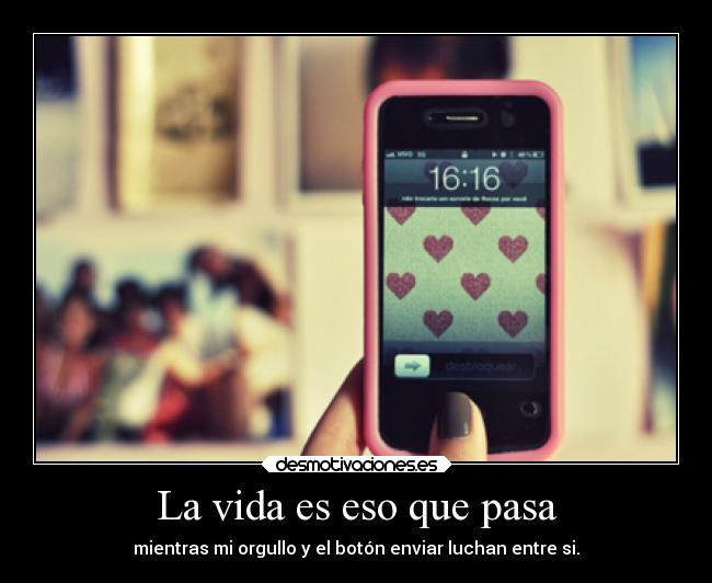 La vida es eso que pasa -
