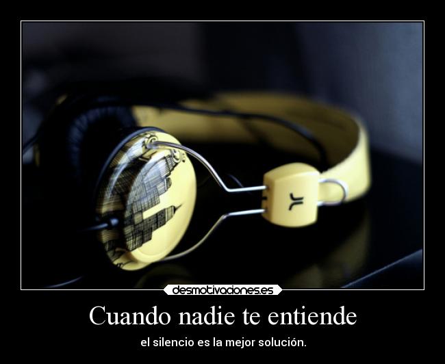 Cuando nadie te entiende - 