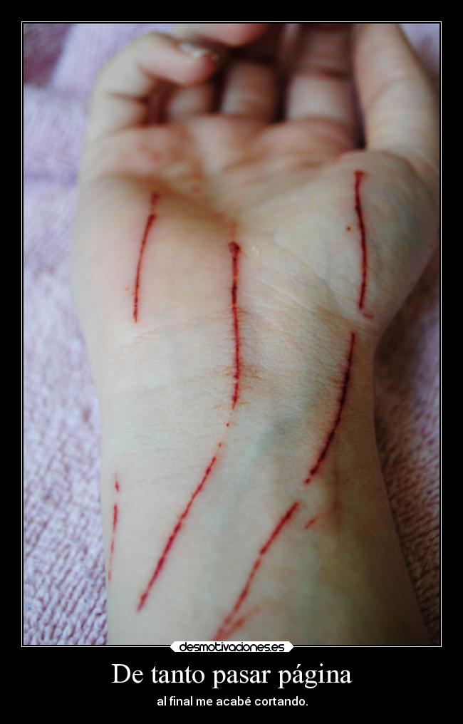 De tanto pasar página - al final me acabé cortando.