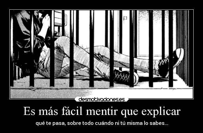 carteles nyanperona monochrome manga mentir facil tumblr explicar pasa tu sabes desmotivaciones