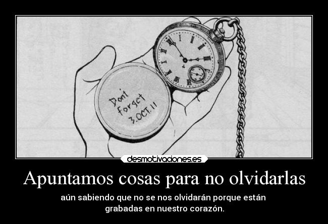 Apuntamos cosas para no olvidarlas -