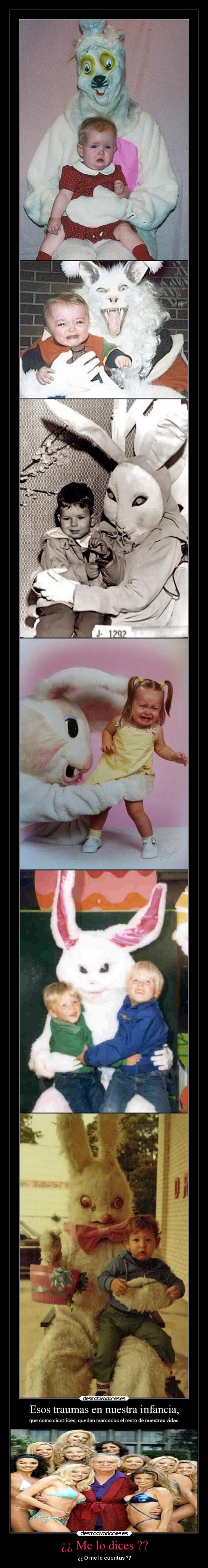 ¿¿ Me lo dices ?? - ¿¿ O me lo cuentas ??