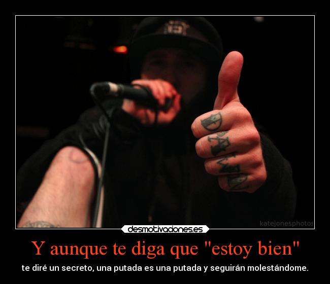 Y aunque te diga que estoy bien -