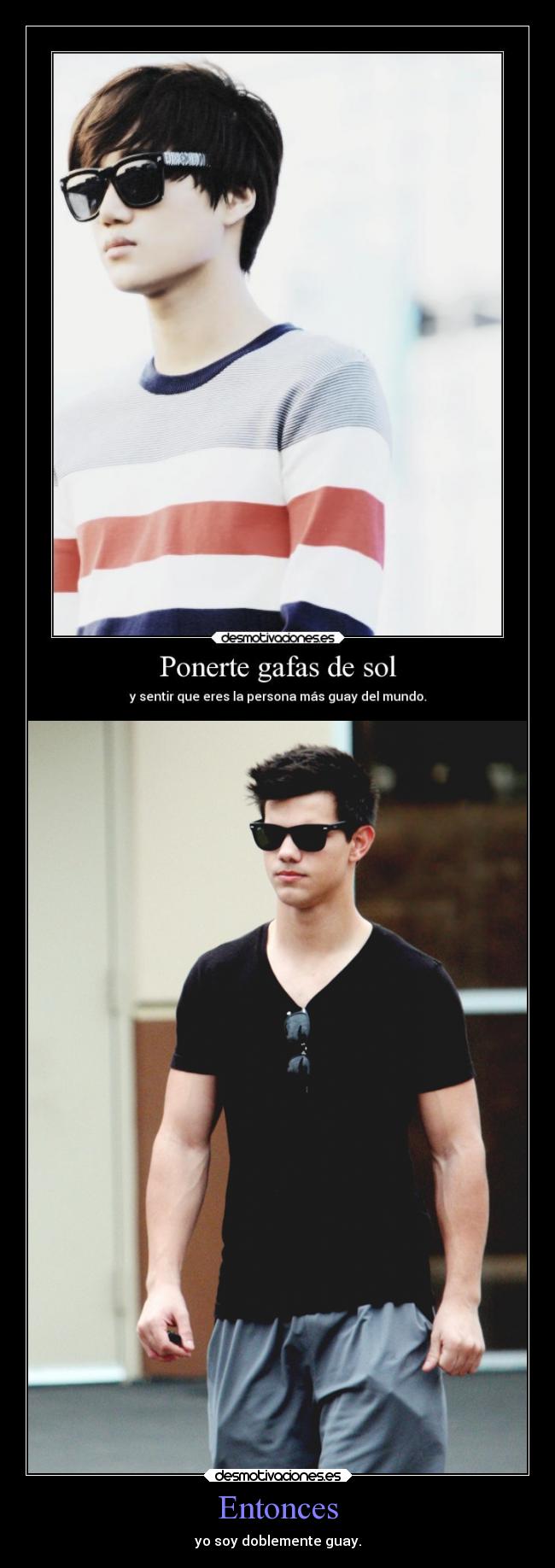 Entonces - yo soy doblemente guay.