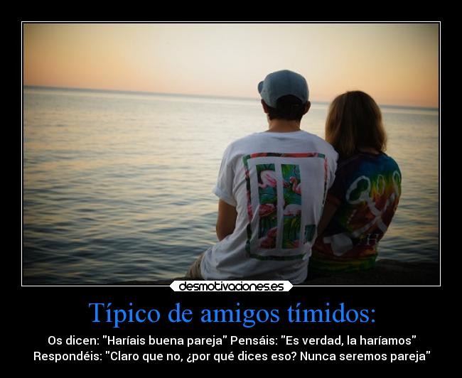 carteles amigos con fosforito teamflashback sentimientos amor planes para futuro lalallaalalaaa desmotivaciones