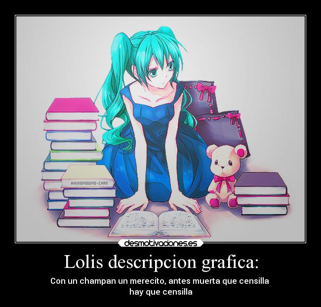 Lolis descripcion grafica: - 