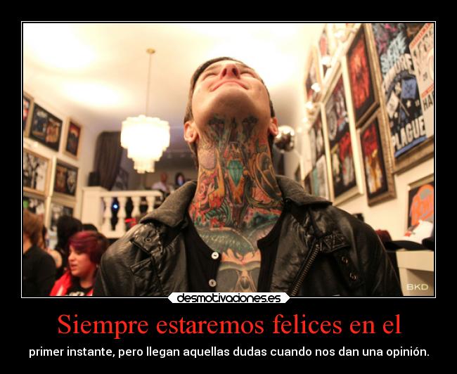 Siempre estaremos felices en el -