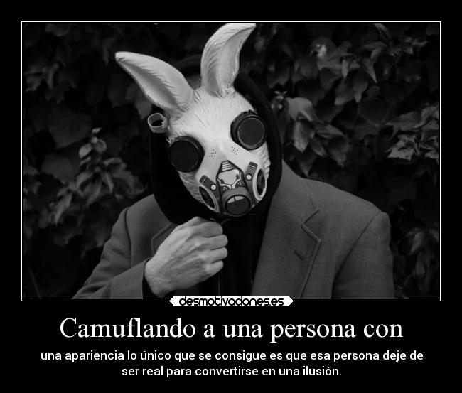 Camuflando a una persona con -