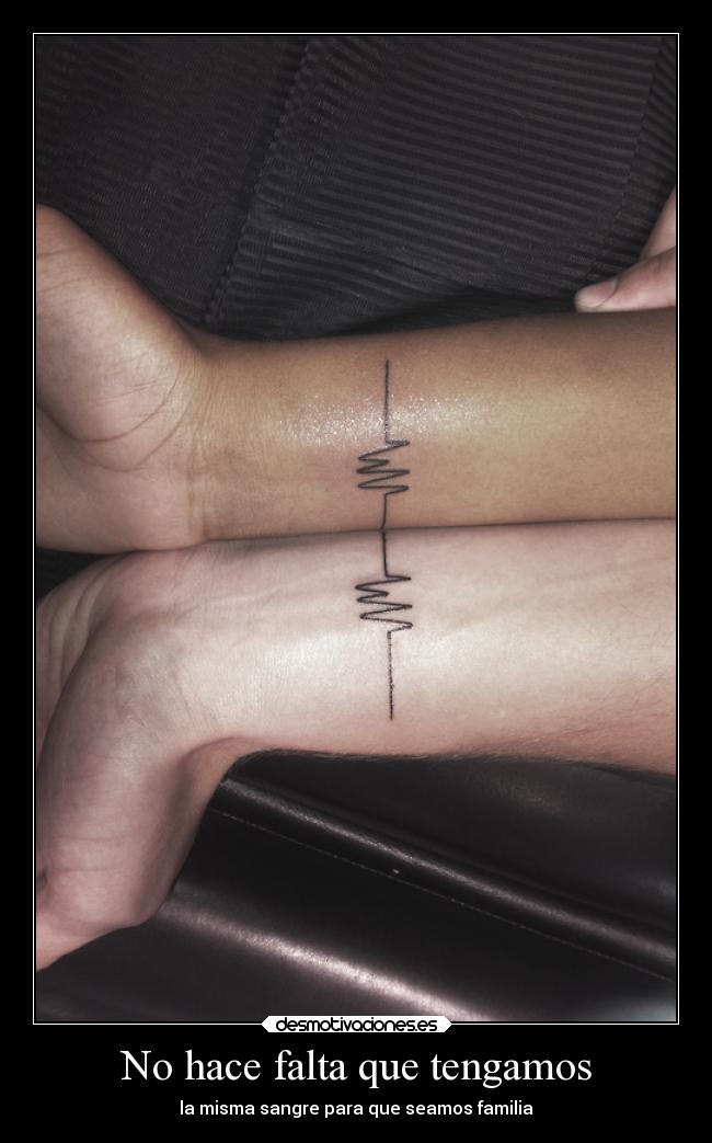 No hace falta que tengamos - la misma sangre para que seamos familia