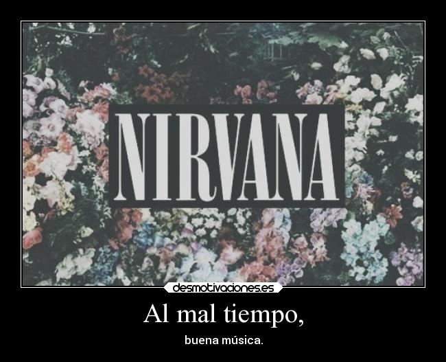 carteles musica nirvana desmotivaciones