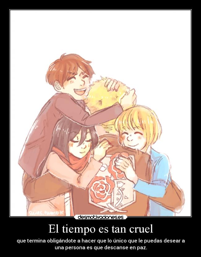 El tiempo es tan cruel -