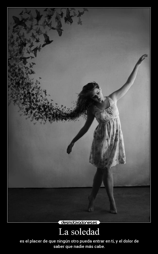carteles soledad ausencia desmotivaciones
