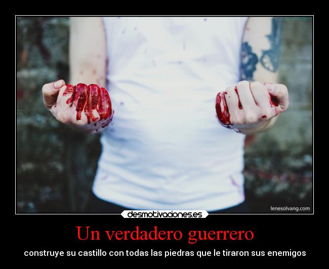 Un verdadero guerrero - 