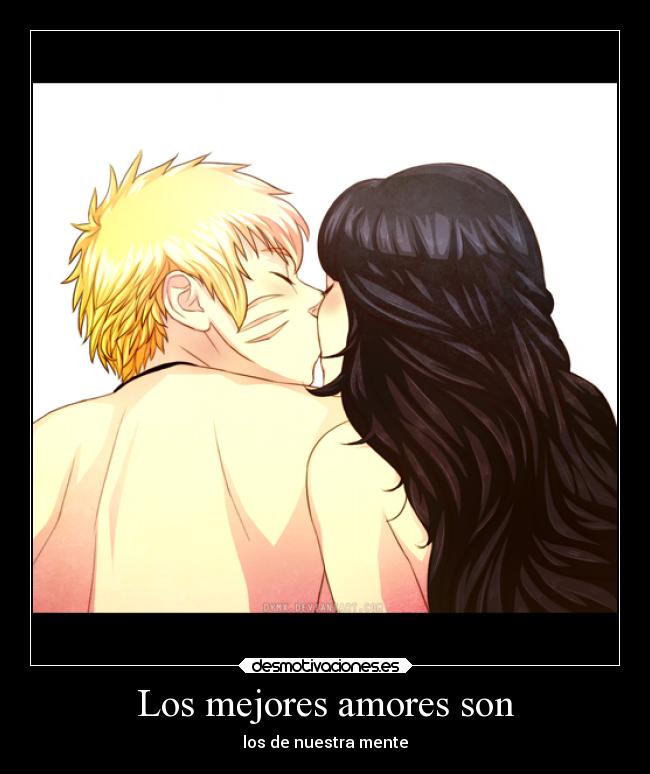 Los mejores amores son - los de nuestra mente