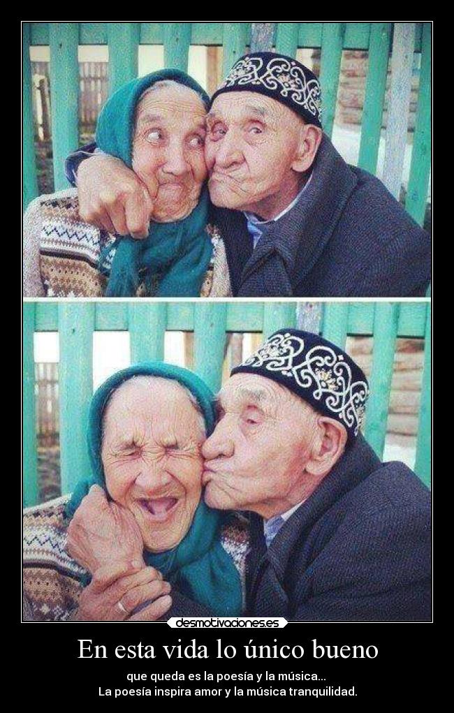 En esta vida lo único bueno - 