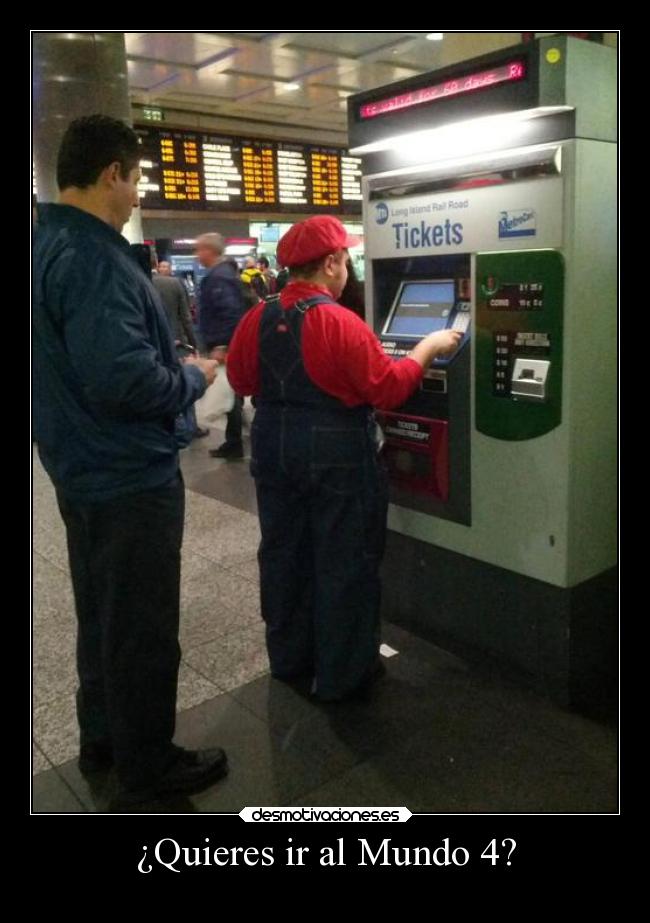 ¿Quieres ir al Mundo 4? - 