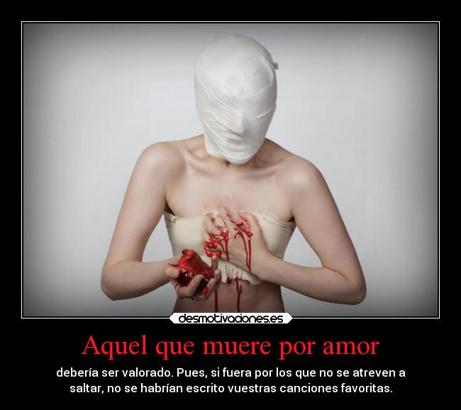 Aquel que muere por amor -
