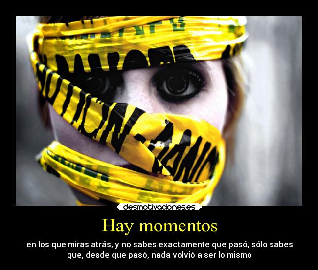 Hay momentos -