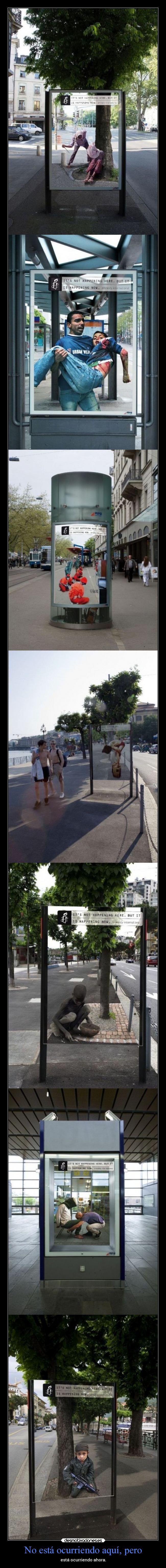 No está ocurriendo aquí, pero - 