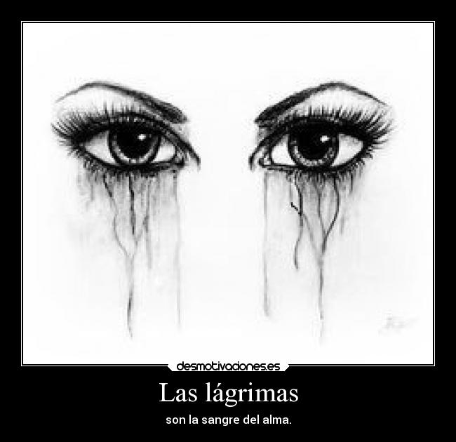 Las lágrimas -