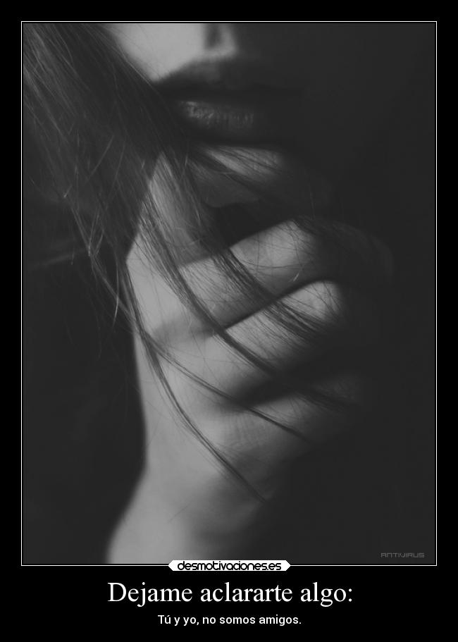 carteles amistad desmotivaciones