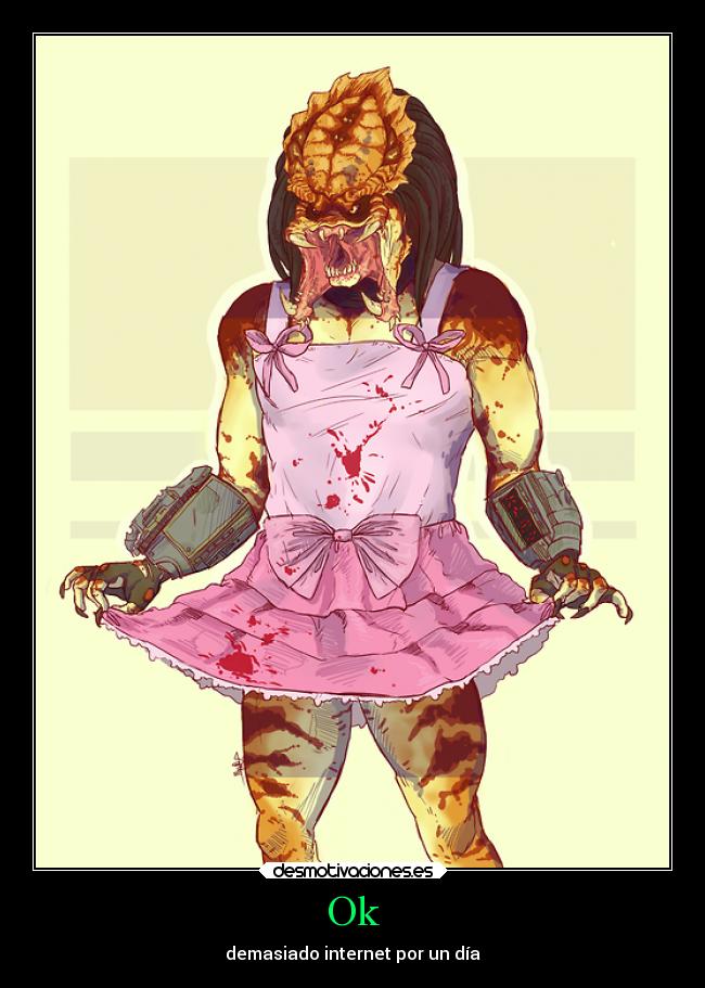 Ok - demasiado internet por un día