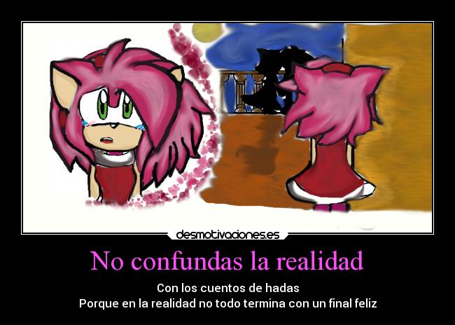 No confundas la realidad -
