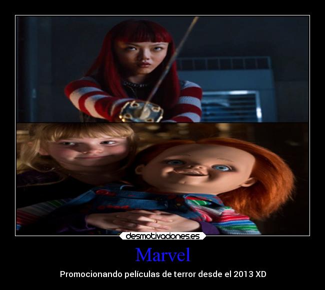 Marvel - Promocionando películas de terror desde el 2013 XD