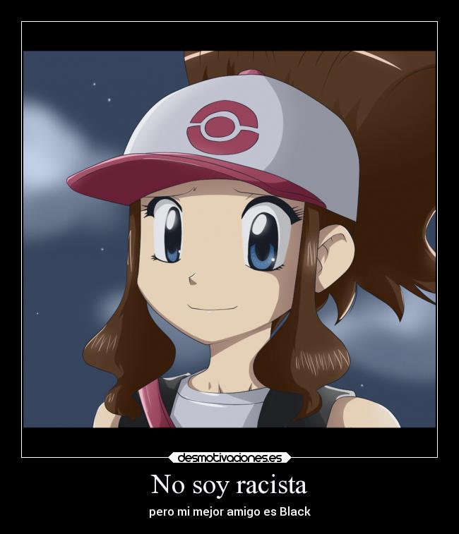 No soy racista - pero mi mejor amigo es Black